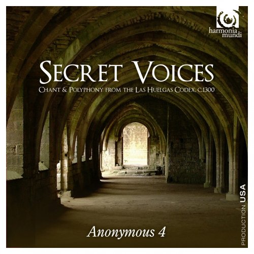 Anonymous 4 and Bruce Molsky - Secret Voices Chant & Polyphony from the Las Huelgas Codex, c. 1300 (2011) [Hi-Res]