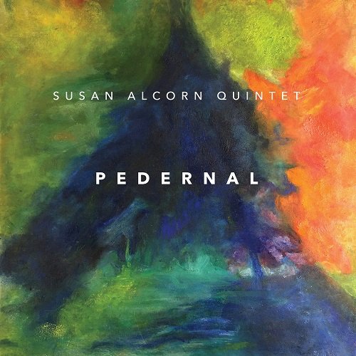 Susan Alcorn Quintet - Pedernal (2020)