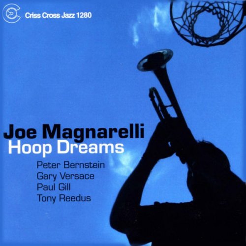 Joe Magnarelli - Hoop Dreams (2006/2009) flac