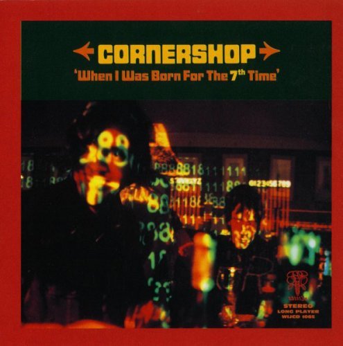 Cornershop - When I Was Born For The 7th Time (1997)