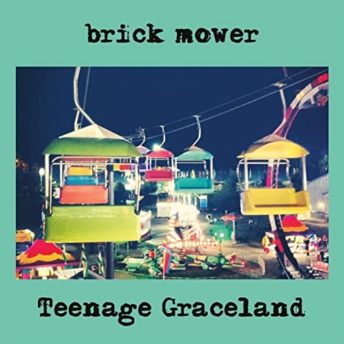 Brick Mower - Teenage Graceland (2014) Vinyl
