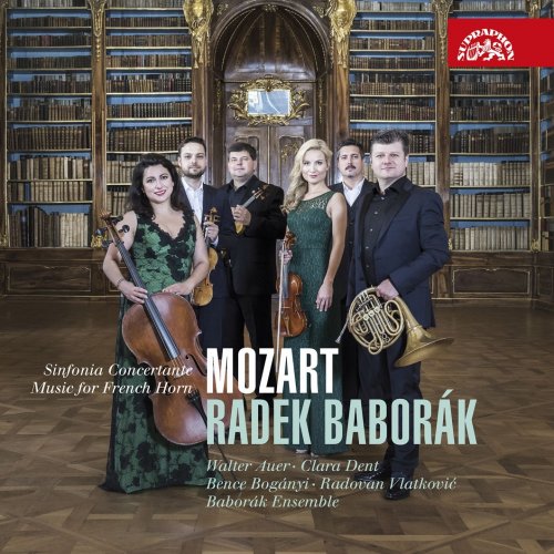 Radek Baborák, Baborák Ensemble - Mozart: Sinfonia concertante, Music for French Horn (2018) [Hi-Res]