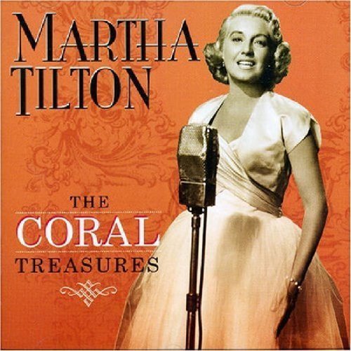 Martha Tilton - The Coral Treasures (1952) [2007]