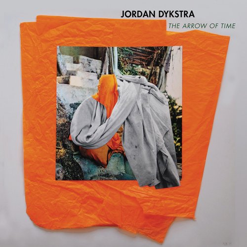 Jordan Dykstra - The Arrow of Time (2020)