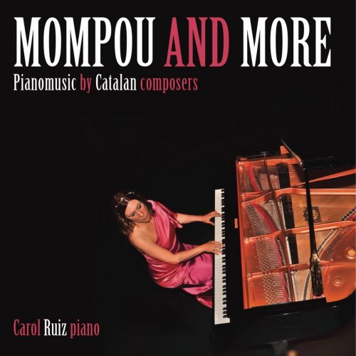 Carol Ruiz - Mompou and More (2020)