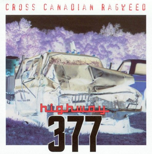 Cross Canadian Ragweed - Highway 377 (2001)