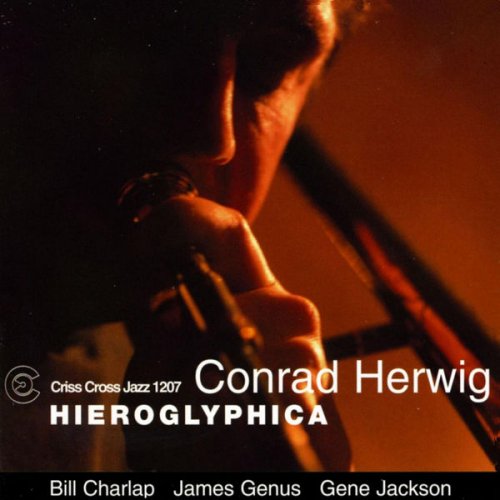 Conrad Herwig - Hieroglyphica (2001/2009) flac