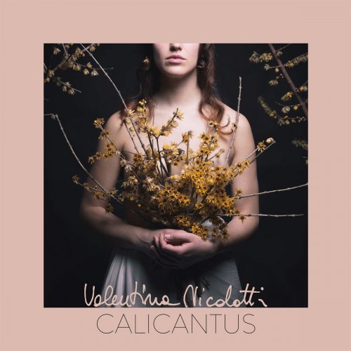 Valentina Nicolotti - Calicantus (2020)