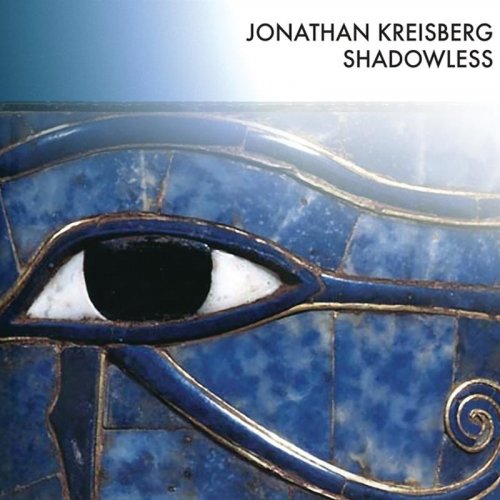Jonathan Kreisberg - Shadowless (2011)