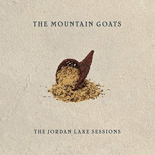 The Mountain Goats - The Jordan Lake Sessions: Volumes 1 and 2 (2020)