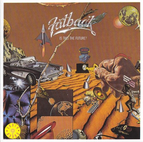 Fatback - Is This The Future? (1983/1994)