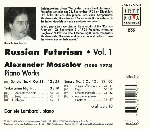 Daniele Lombardini - Russian Futurism, Vol. 1: Alexander Mossolov (1997)