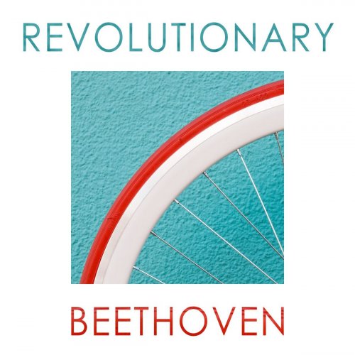 VA - Revolutionary Beethoven (2020)