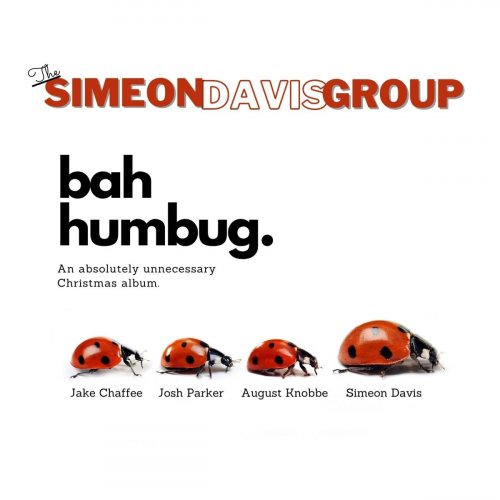 Simeon Davis Group - Ba Humbug: An Absolutely Unnecessary Christmas Album (2020)