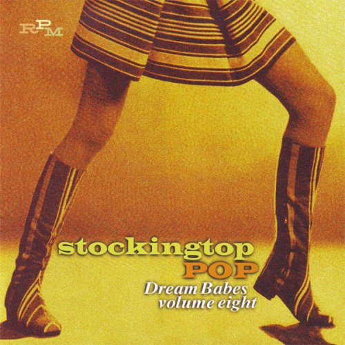 VA - Dream Babes Volume Eight - Stockingtop Pop (2007)