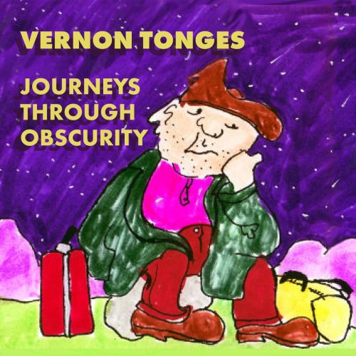 Vernon Tonges - Journeys Through Obscurity (2020)