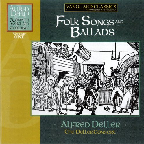 Alfred Deller - The Complete Vanguard Recordings, vol.1: Folk Songs And Ballads (2008)