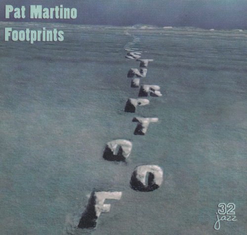 Pat Martino - Footprints (1975) [CD-Rip]