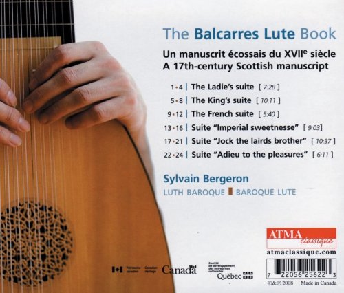 Sylvain Bergeron - Lute Music (The Balcarres Lute Book - A 17th Century Scottish Manuscript) (Bergeron) (2008)