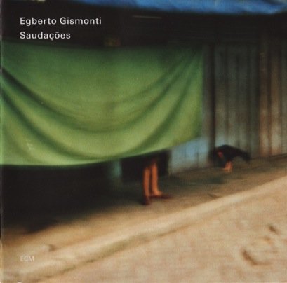 Egberto Gismonti ‎- Saudações (2009) FLAC