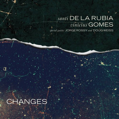 Santi de la Rubia - Changes (2020)