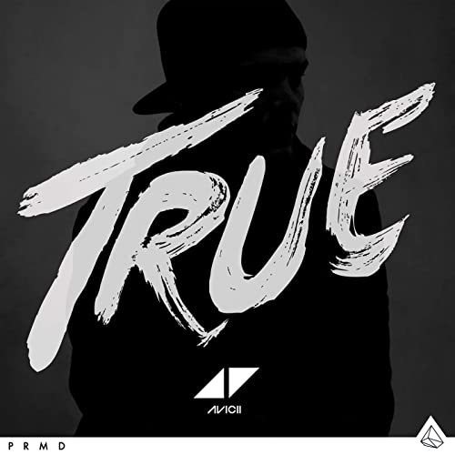 Avicii - True (Bonus Edition) (2020)