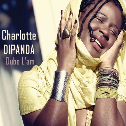 Charlotte Dipanda - Dube l'am (2011)
