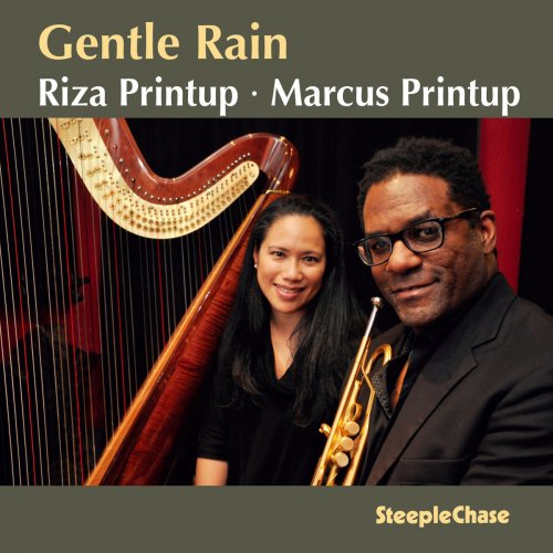 Marcus Printup - Gentle Rain (2020)