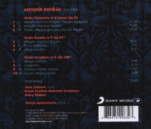 Jack Liebeck, Katya Apekisheva, Royal Scottish National Orchestra, Garry Walker - Dvorak: Violin Concerto, Sonata & Sonatina (2009)