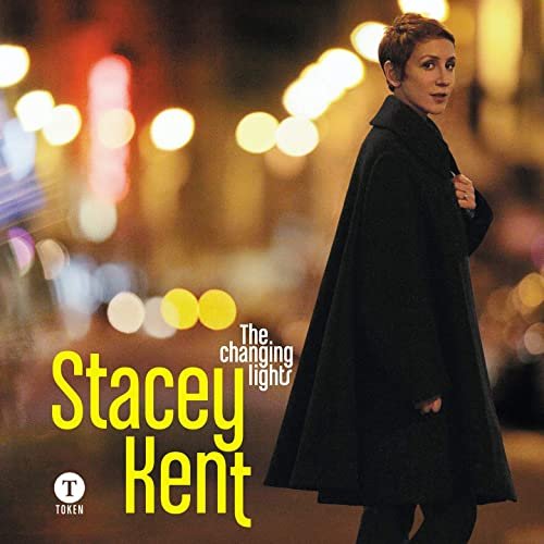 Stacey Kent - The Changing Lights (Bonus Edition) (2020)