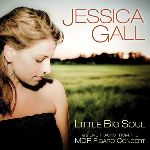 Jessica Gall - Little Big Soul (Bonus Version) (2016)