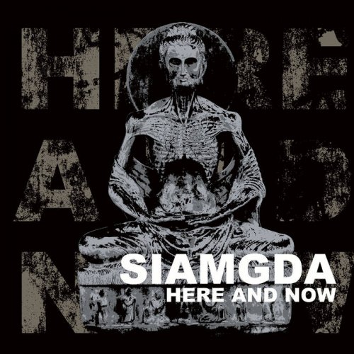 Siamgda - Here And Now (2020)