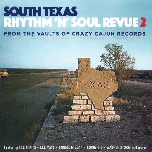VA - South Texas Rhythm ‘N’ Soul Revue 2 (2015)