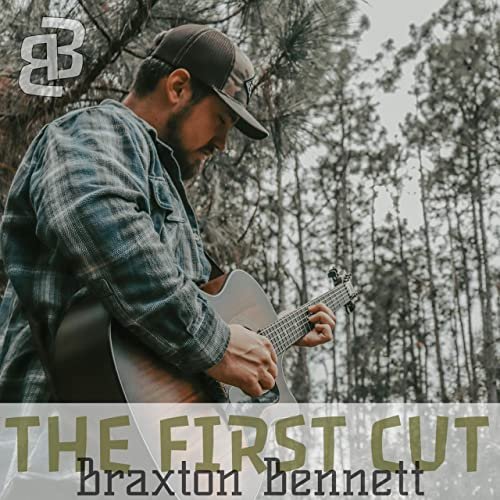 Braxton Bennett - The First Cut (2020)