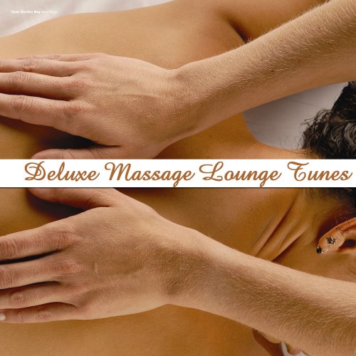 Deluxe Massage Lounge Tunes (2012)