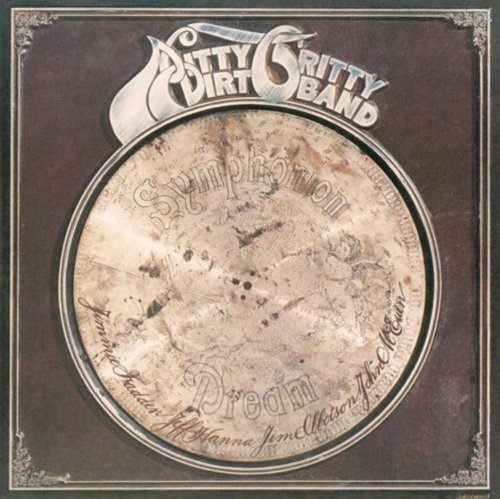 Nitty Gritty Dirt Band - Symphonion Dream (Reissue) (1975/2003)