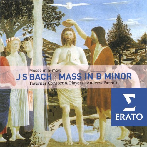 Andrew Parrott, Taverner Consort & Players - J.S. Bach: Mass in B Minor (2002)
