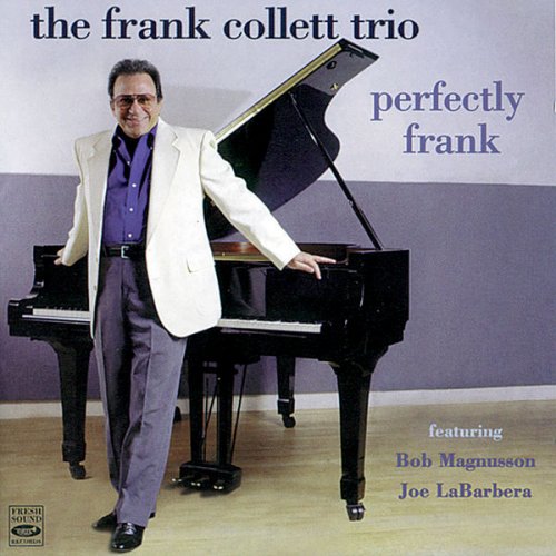 Frank Collett Trio - Perfectly Frank (1999/2018) flac