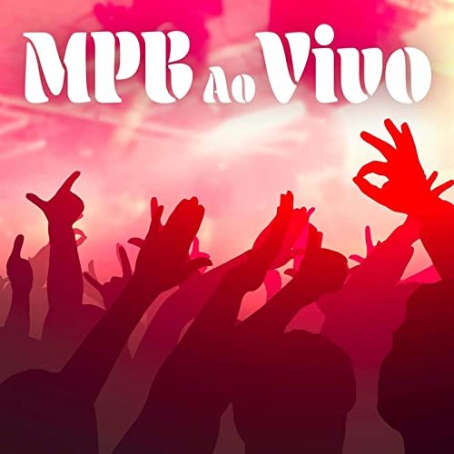 VA - MPB Ao Vivo (Live) (2020)