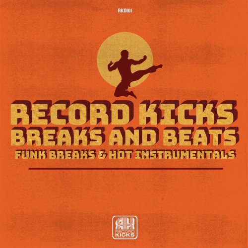 VA - Record Kicks Breaks and Beats (2020)