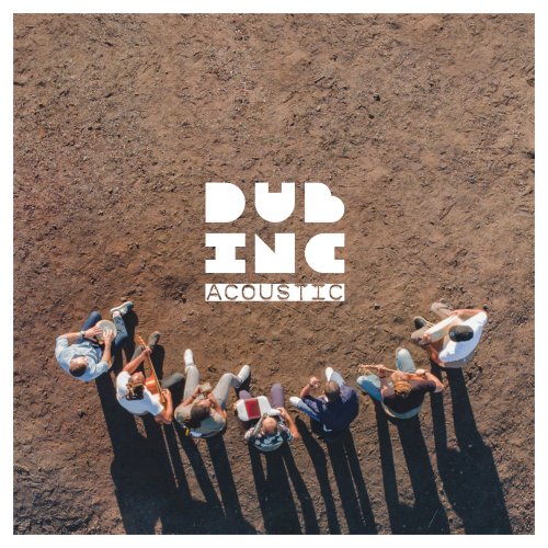 Dub Inc - Acoustic (Live) (2020) [Hi-Res]