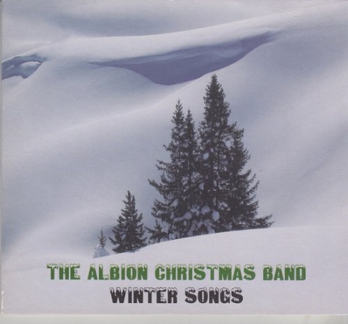 The Albion Christmas Band - Winter Songs (2006)