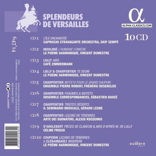 Capriccio Stravagante Orchestra, Le Poème Harmonique, Café Zimmermann, Céline Frisch, Ensemble Pierre Robert, Ensemble Correspondances, Il Seminario Musicale, Stephan MacLeod - Splendeurs de Versailles (Coll. Château de Versailles) (2013)