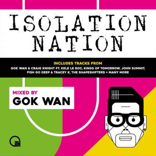 VA - Gok Wan presents Isolation Nation (2020)