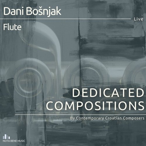 Dani Bosnjak - Dedicated Compositions By Contemporary Croatian Composers (Live) (2020)