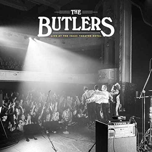 The Butlers - The Butlers (Live at the Isaac Theatre Royal) (2020)