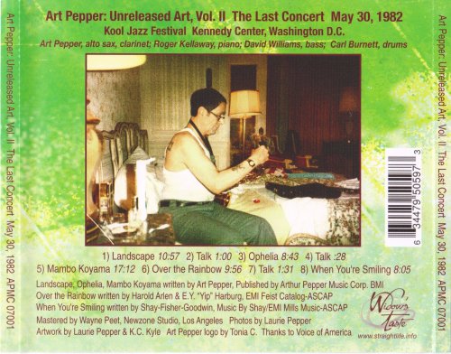 Art Pepper - Unreleased Art, Vol 2: The Last Concert May 30, 1982 (2006) CD-Rip