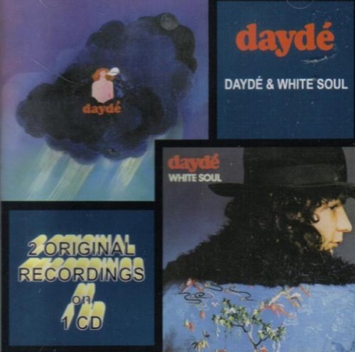 Dayde - Dayde & White Soul (Reissue) (1971-72/2006)