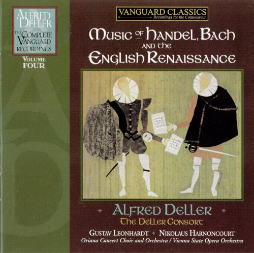 Alfred Deller - The Complete Vanguard Recordings, vol.4: Music of Handel, Bach and the English Renaissance (2008)