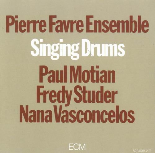 Pierre Favre Ensemble - Singing Drums (1984)
